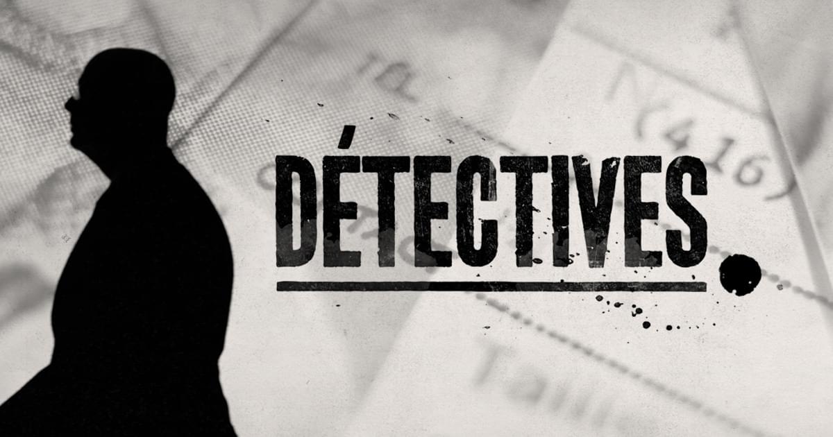 La série télé Détectives Canal D